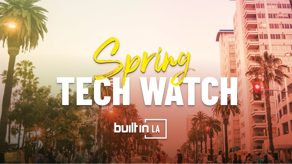 Built In LA’s Featured Companies of the Month