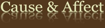 Cause & Affect