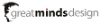 Great Minds Design