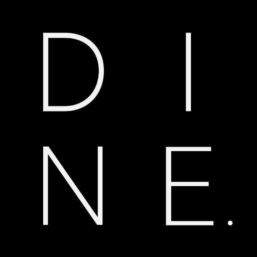 DINE.