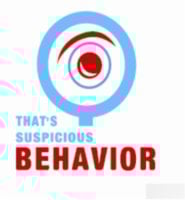 That's Suspicious Behavior