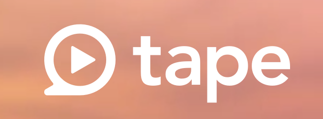 Tape
