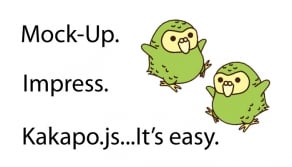 Doing a mock-up to get funding? Check this out: Kakapo.js