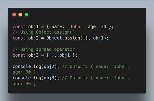 JavaScript code for cloning an object using object.assign() and ... operators.