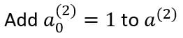 Add the bias unit to the output vector of the hidden layer