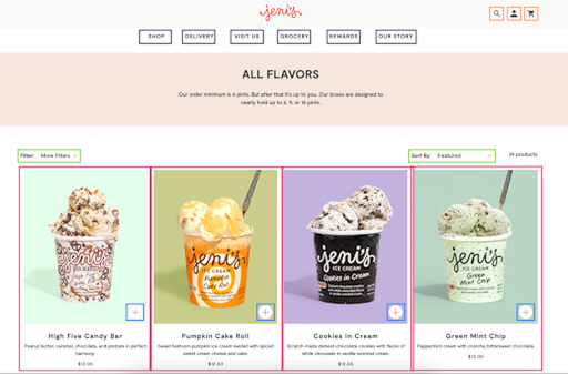 React example of Jeni's ice cream flavors web page. There are four cups of ice cream on the page inside color blocks. The flavors are High Five Candy Bar, Pumpkin Cake Roll, Cookies in Cream and Green Mint Chip. Each image has a small plus sign in the bottom right corner. The flavor tags are followed by a short description and a price. In this image, each individual image/ice cream flavor is surrounded by a red highlight box and the plus signs are surrounded by blue highlight boxes.