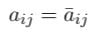 equation definition where aij equals transpose aij