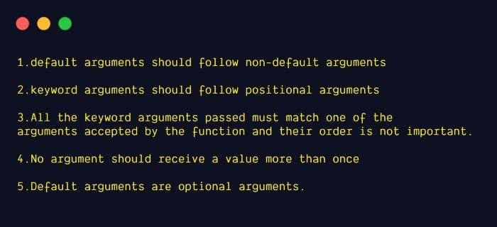 An outline of important points to remember for default, positional and keyword arguments in Python. 