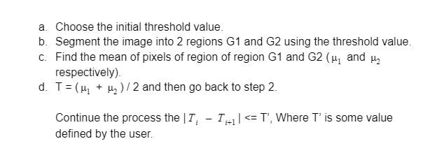 The process for manual thresholding. 